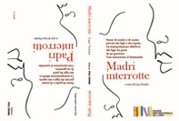 Madri interrotte. Padri interrotti - Librerie.coop Madri interrotte. Padri interrotti - Librerie.coop