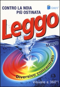 Leggo. Diversivo concentrato. Contro la noia più ostinata: Tre uomini in barca (per tacer del cane) - Librerie.coop