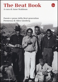 The beat book. Poesie e prose della beat generation - Librerie.coop