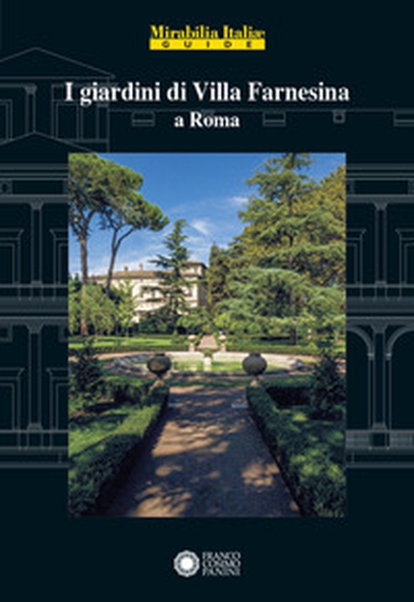 I giardini di villa Farnesina a Roma - Librerie.coop