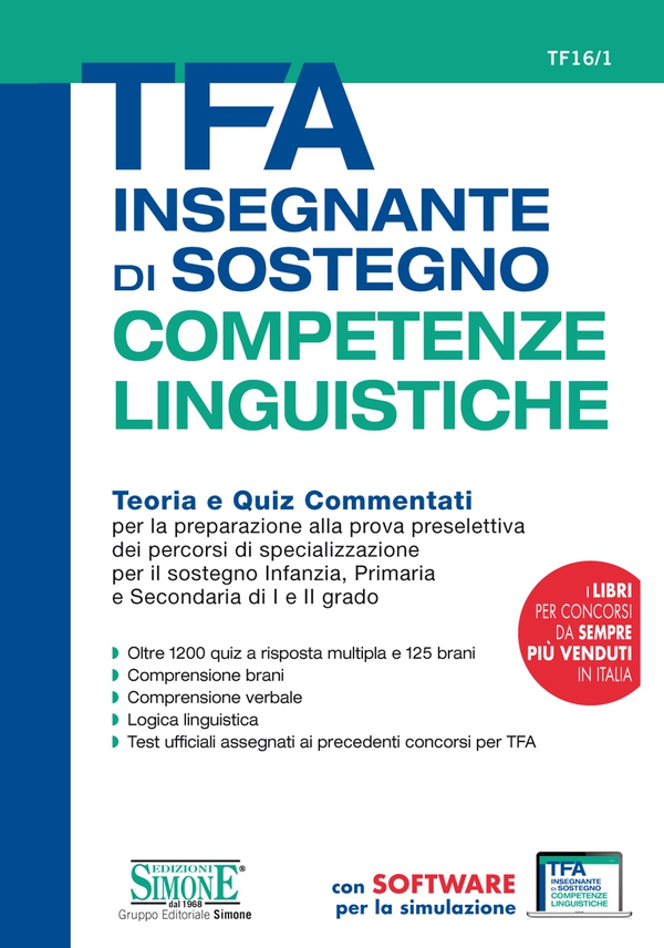 TFA Insegnante di sostegno - COMPETENZE LINGUISTICHE - Teoria e Quiz Commentati - Librerie.coop TFA Insegnante di sostegno - COMPETENZE LINGUISTICHE - Teoria e Quiz Commentati - Librerie.coop