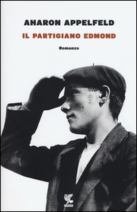 Il partigiano Edmond - Librerie.coop