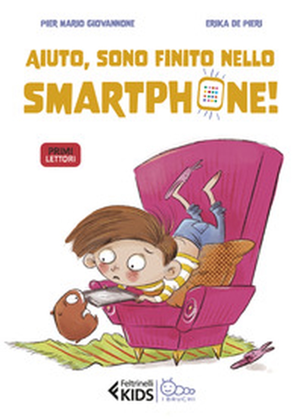 Aiuto, sono finito nello smartphone! - Librerie.coop Aiuto, sono finito nello smartphone! - Librerie.coop