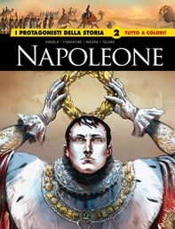 Napoleone. I protagonisti della storia - Vol. 2 - Librerie.coop Napoleone. I protagonisti della storia - Vol. 2 - Librerie.coop