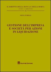 Gestione dell'impresa e società per azioni in liquidazione - Librerie.coop