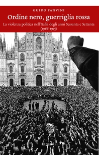 Ordine nero, guerriglia rossa - Librerie.coop Ordine nero, guerriglia rossa - Librerie.coop