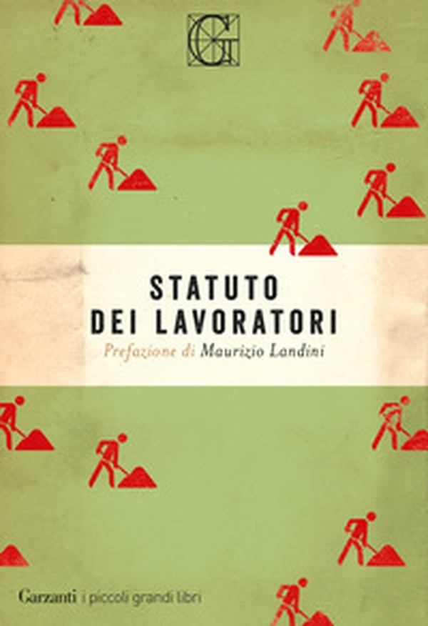 Statuto dei lavoratori - Librerie.coop Statuto dei lavoratori - Librerie.coop
