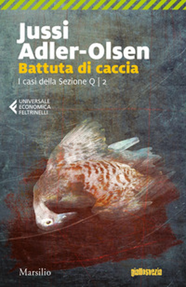 Battuta di caccia. I casi della sezione Q - Vol. 2 - Librerie.coop Battuta di caccia. I casi della sezione Q - Vol. 2 - Librerie.coop