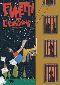 Fumetti per l'evasione - Librerie.coop Fumetti per l'evasione - Librerie.coop
