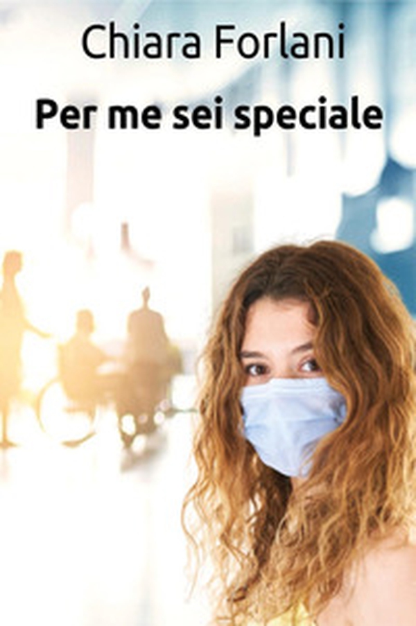 Per me sei speciale - Librerie.coop Per me sei speciale - Librerie.coop