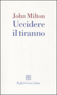 Uccidere il tiranno - Librerie.coop