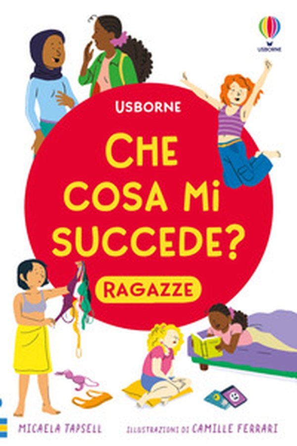 Che cosa mi succede? (Ragazze) - Librerie.coop