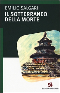 Il sotterraneo della morte - Librerie.coop Il sotterraneo della morte - Librerie.coop