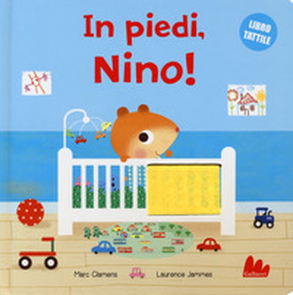 In piedi, Nino! - Librerie.coop In piedi, Nino! - Librerie.coop