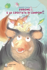 Sirbone e la crostata di lamponi - Librerie.coop