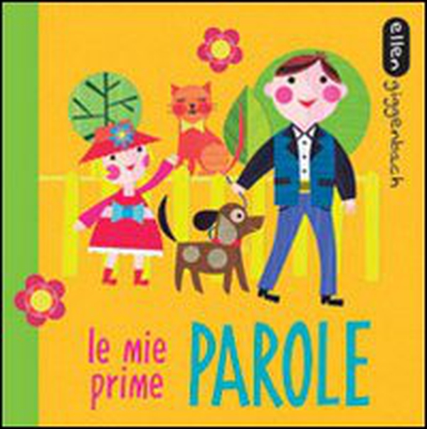 Le mie prime parole - Librerie.coop Le mie prime parole - Librerie.coop