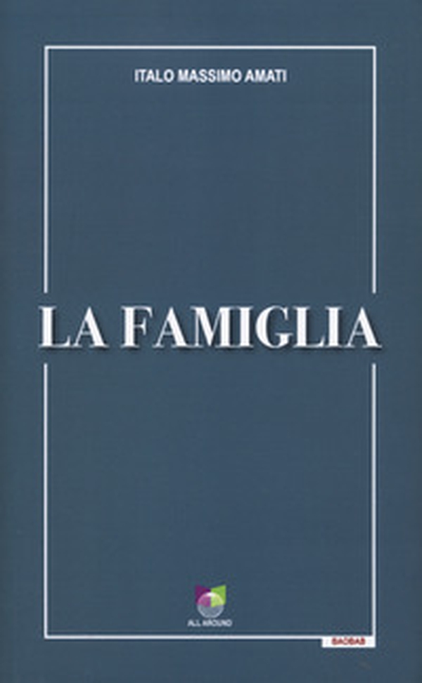 La famiglia - Librerie.coop La famiglia - Librerie.coop