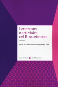 Letteratura e arti visive nel Rinascimento - Librerie.coop