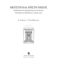 Symposium on archaeology of Sicily. University of São Paulo, 3-5 April 2019 - Librerie.coop Symposium on archaeology of Sicily. University of São Paulo, 3-5 April 2019 - Librerie.coop