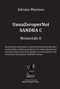UnoaZeroperNoi Sandra C. Memoriale II - Librerie.coop