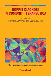 Doppie diagnosi in comunità terapeutica - Librerie.coop Doppie diagnosi in comunità terapeutica - Librerie.coop