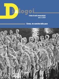 Dialogoi. Rivista di studi comparatistici. Ediz. italiana, spagnola, inglese, francese - Vol. 11 - Librerie.coop