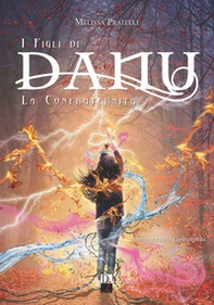 La confraternita. I figli di Danu - Librerie.coop La confraternita. I figli di Danu - Librerie.coop