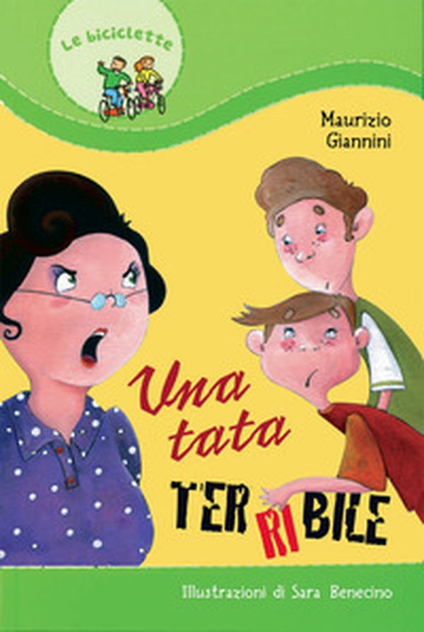 Una tata terribile - Librerie.coop Una tata terribile - Librerie.coop