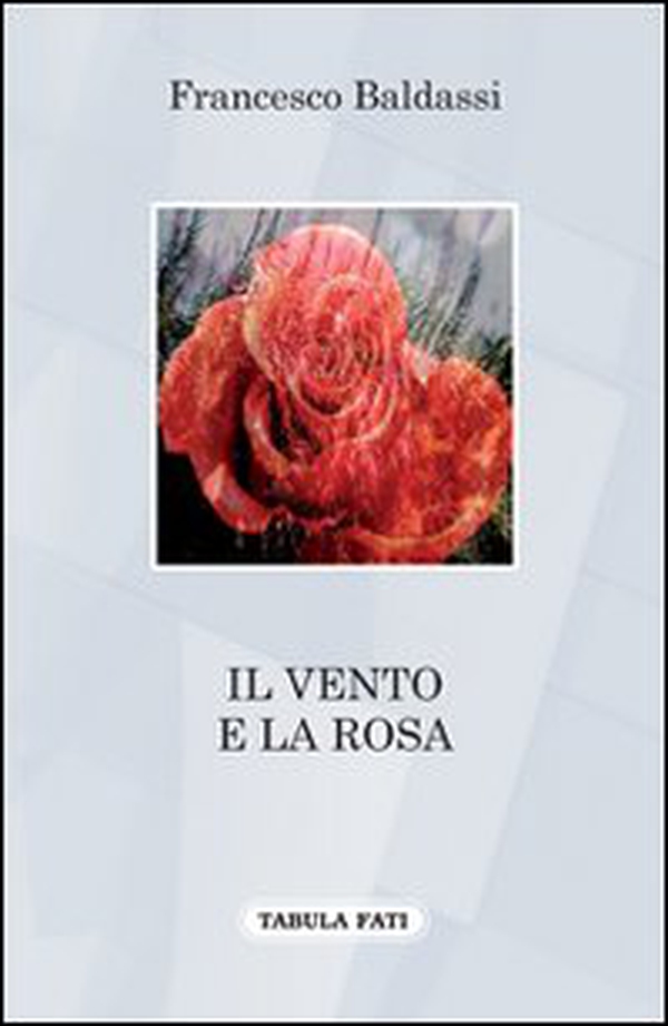 Il vento e la rosa - Librerie.coop Il vento e la rosa - Librerie.coop