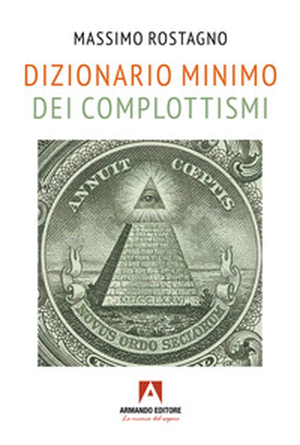 Dizionario minimo dei complottismi - Librerie.coop