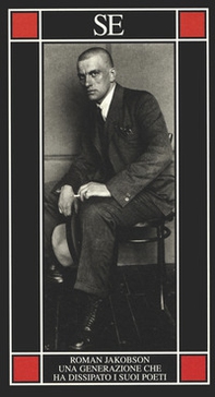 Una generazione che ha dissipato i suoi poeti. Il problema Majakovskij - Librerie.coop