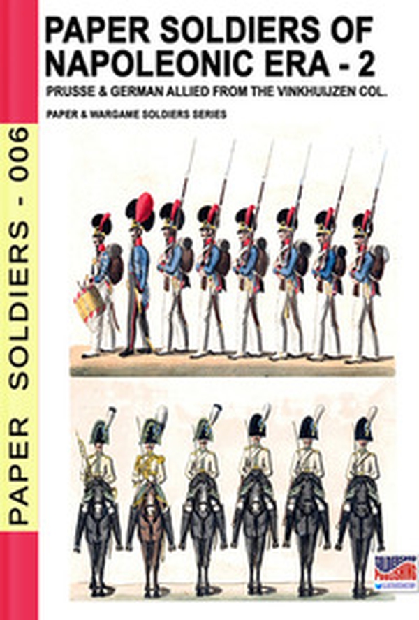 Paper soldiers of Napoleonic era - Librerie.coop Paper soldiers of Napoleonic era - Librerie.coop
