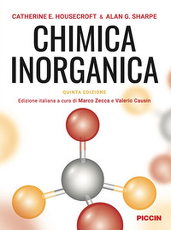 Chimica inorganica. Edizione italiana sulla quinta in lingua inglese - Librerie.coop Chimica inorganica. Edizione italiana sulla quinta in lingua inglese - Librerie.coop