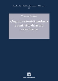 Organizzazioni di tendenza e contratto di lavoro subordinato - Librerie.coop
