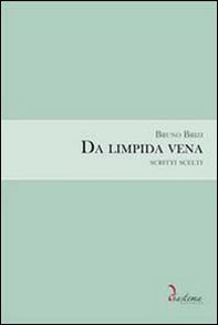 Da limpida vena. Scritti scelti - Librerie.coop
