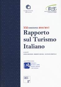 Ventunesimo rapporto sul turismo italiano 2016-2017 - Librerie.coop