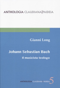 Johann Sebastian Bach. Il musicista teologo - Librerie.coop Johann Sebastian Bach. Il musicista teologo - Librerie.coop