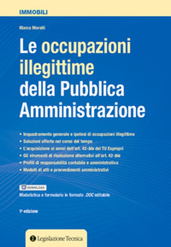 Le occupazioni illegittime della pubblica amministrazione - Librerie.coop Le occupazioni illegittime della pubblica amministrazione - Librerie.coop