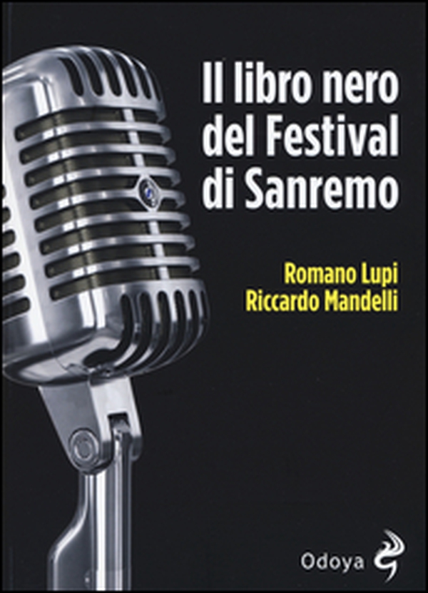 Il libro nero del Festival di Sanremo - Librerie.coop Il libro nero del Festival di Sanremo - Librerie.coop