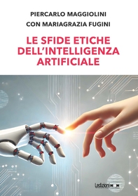Le sfide etiche dell'Intelligenza Artificiale - Librerie.coop