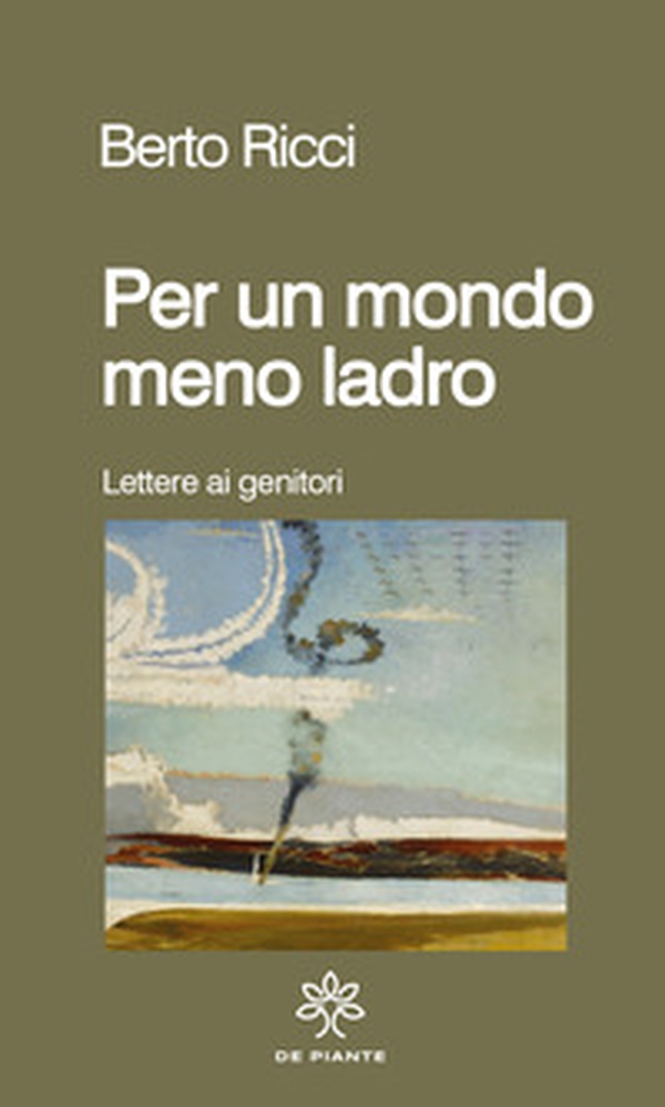 Per un mondo meno ladro - Librerie.coop Per un mondo meno ladro - Librerie.coop