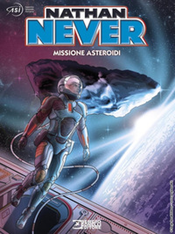 Nathan Never. Missione asteroidi - Librerie.coop Nathan Never. Missione asteroidi - Librerie.coop