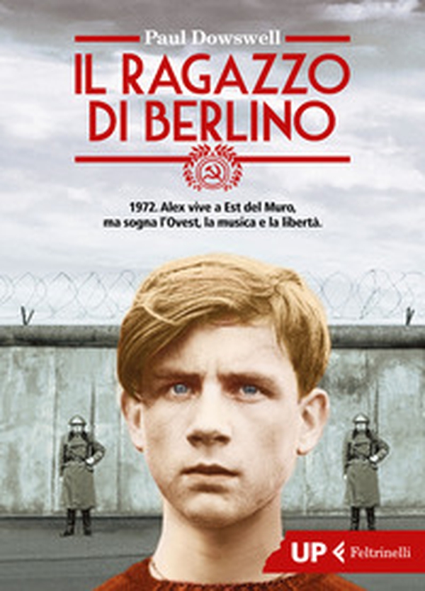 Il ragazzo di Berlino - Librerie.coop Il ragazzo di Berlino - Librerie.coop
