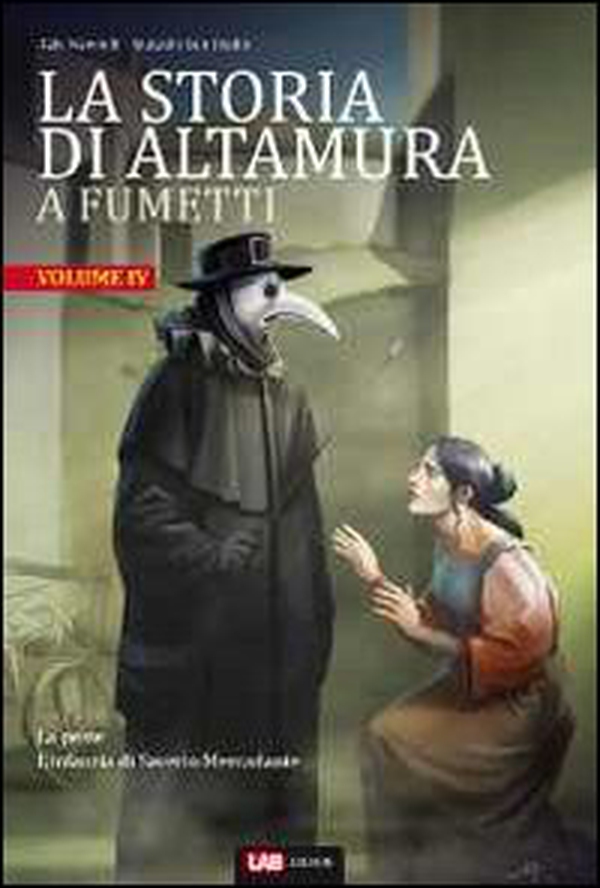La storia di Altamura a fumetti - Vol. 4 - Librerie.coop La storia di Altamura a fumetti - Vol. 4 - Librerie.coop