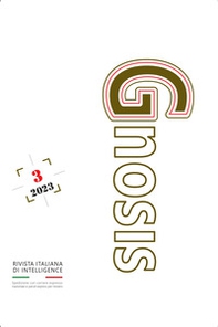 Gnosis. Rivista italiana di Intelligence - Vol. 3 - Librerie.coop