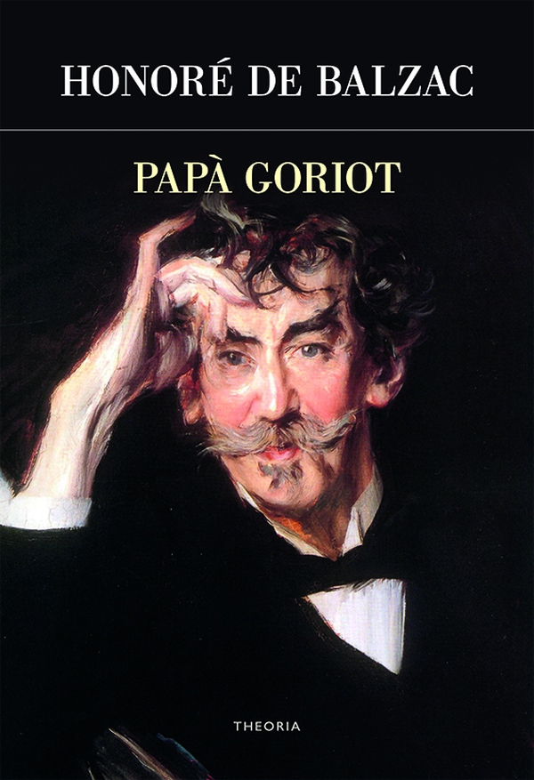 Papà Goriot - Librerie.coop Papà Goriot - Librerie.coop