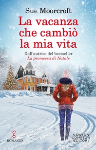 La vacanza che cambiò la mia vita - Librerie.coop La vacanza che cambiò la mia vita - Librerie.coop