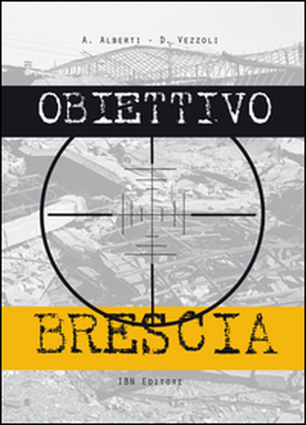 Obiettivo Brescia - Librerie.coop Obiettivo Brescia - Librerie.coop