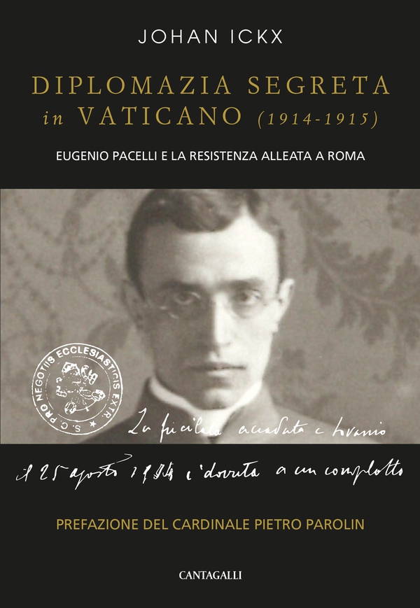 Diplomazia segreta in Vaticano (1914 – 1915) - Librerie.coop Diplomazia segreta in Vaticano (1914 – 1915) - Librerie.coop