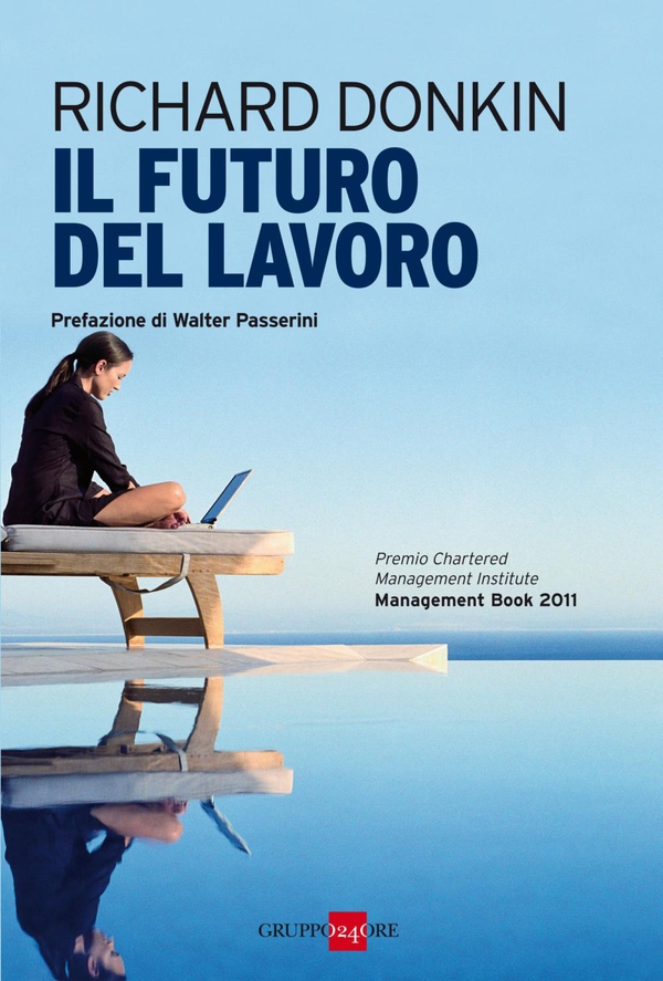 Il futuro del lavoro - Librerie.coop Il futuro del lavoro - Librerie.coop